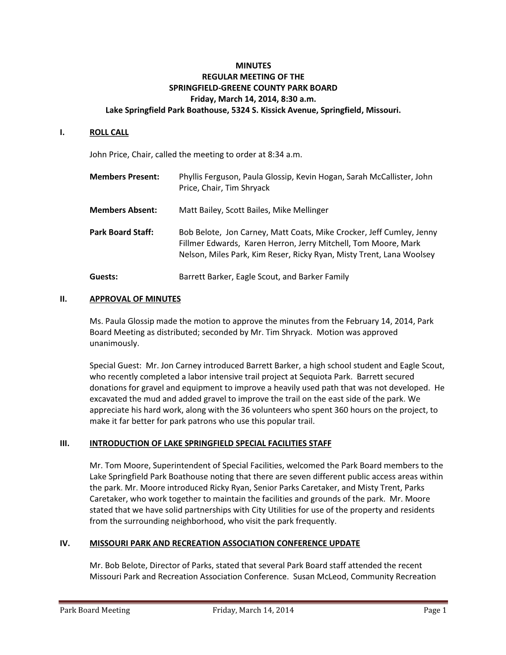 MINUTES REGULAR MEETING of the SPRINGFIELD-GREENE COUNTY PARK BOARD Friday, March 14, 2014, 8:30 A.M