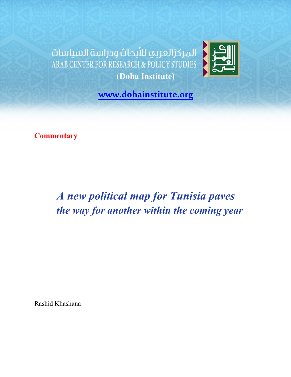 Commentary a New Political Map for Tunisia Paves the Way for Another