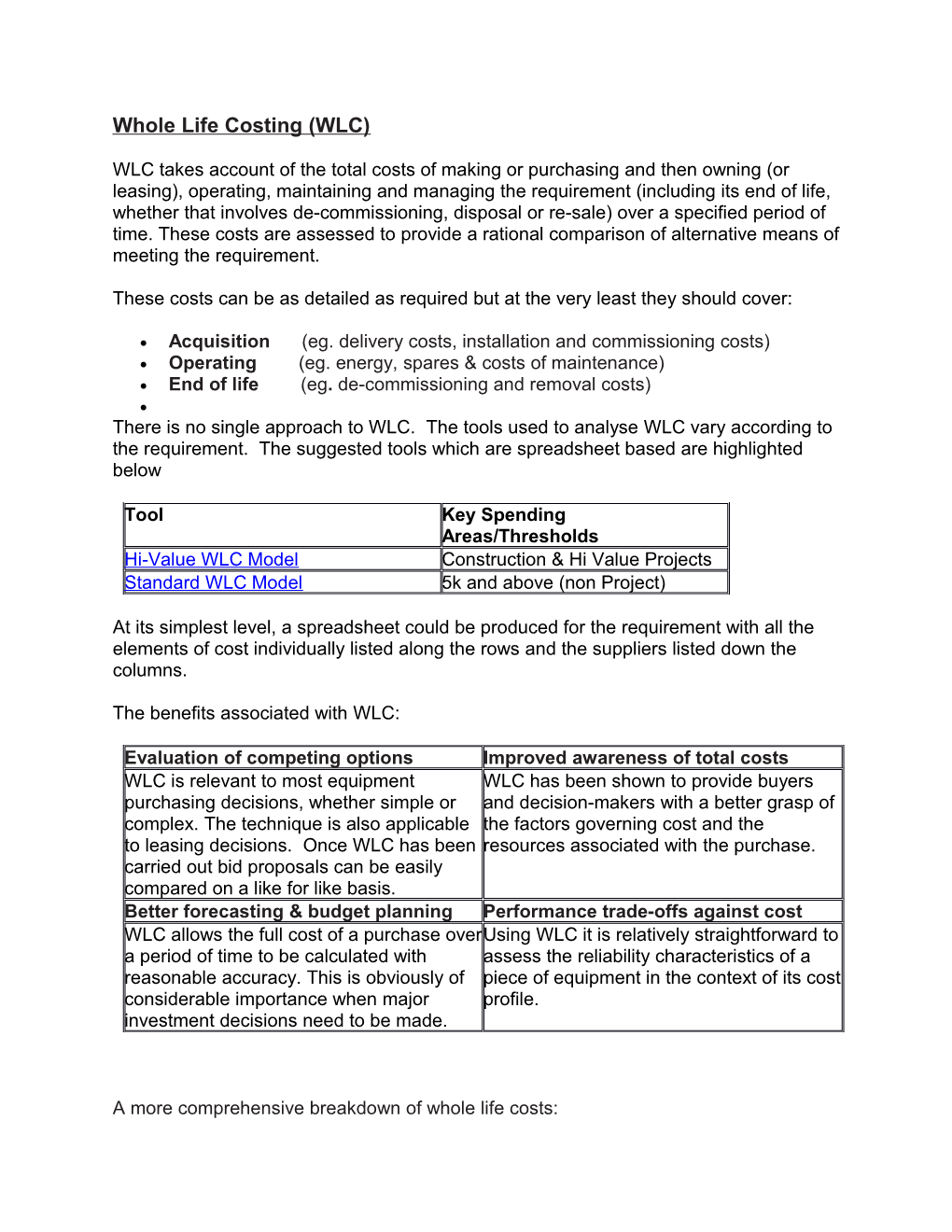 Whole Life Costing (WLC)