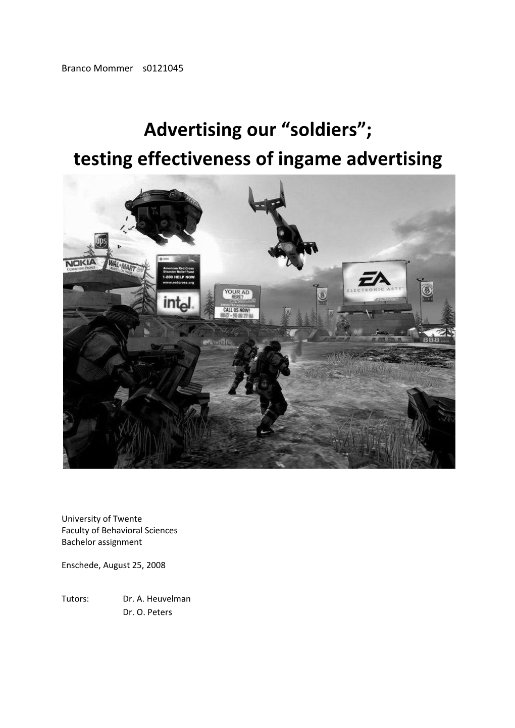 Soldiers”; Sting Effectiveness of Ingame Advertising