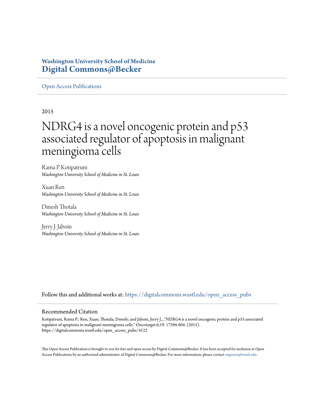 NDRG4 Is a Novel Oncogenic Protein and P53 Associated Regulator of Apoptosis in Malignant Meningioma Cells Rama P