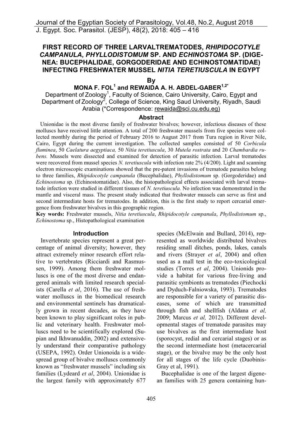 First Record of Three Larvaltrematodes, Rhipidocotyle Campanula, Phyllodistomum Sp