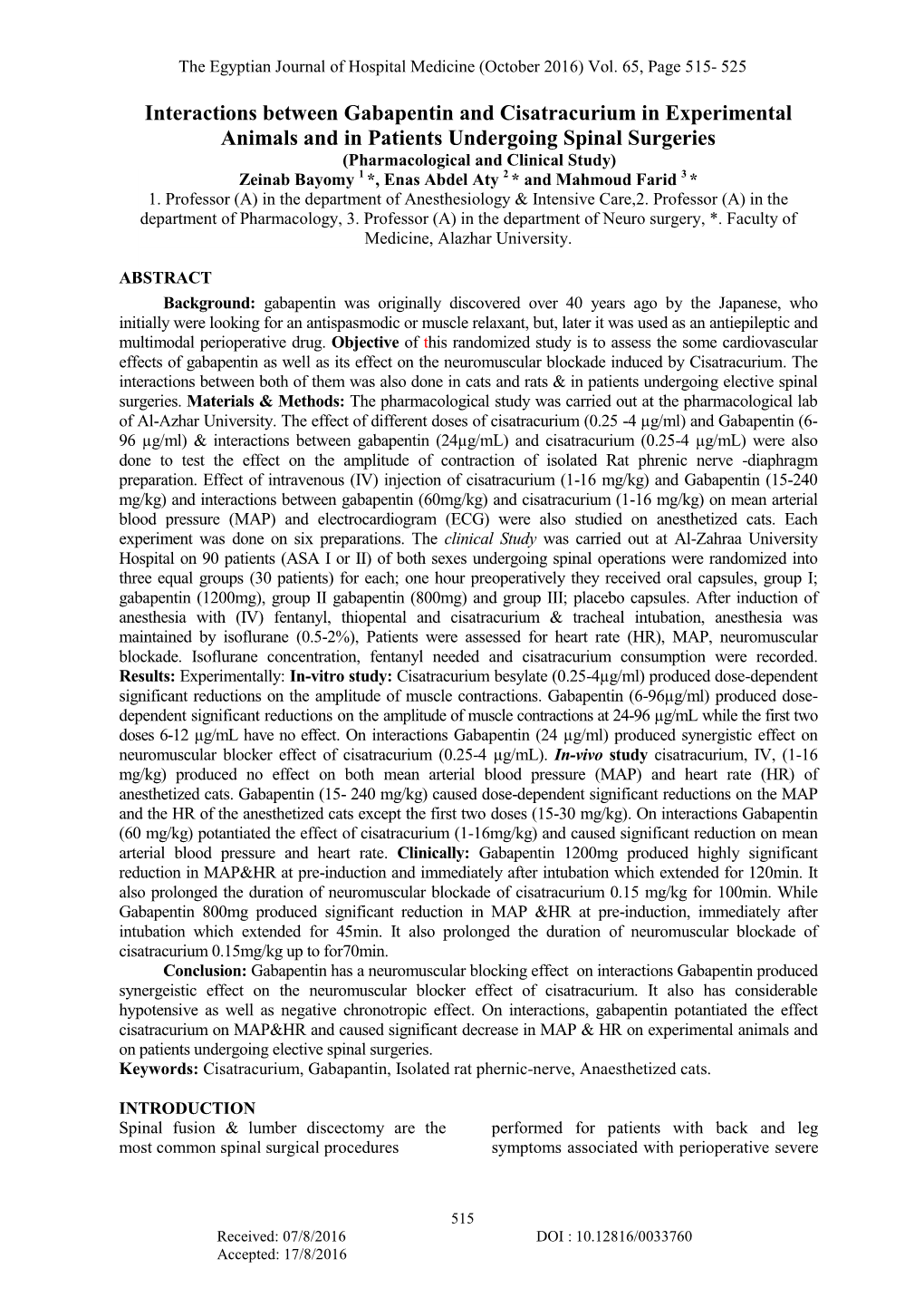 Some Pharmacodynamics of Gabapentin in Experimental