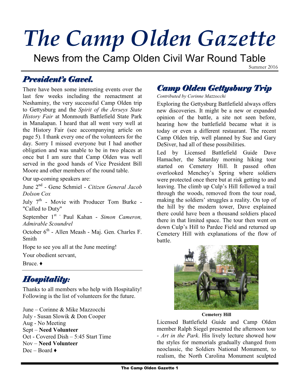The Camp Olden Gazette News from the Camp Olden Civil War Round Table Summer 2016