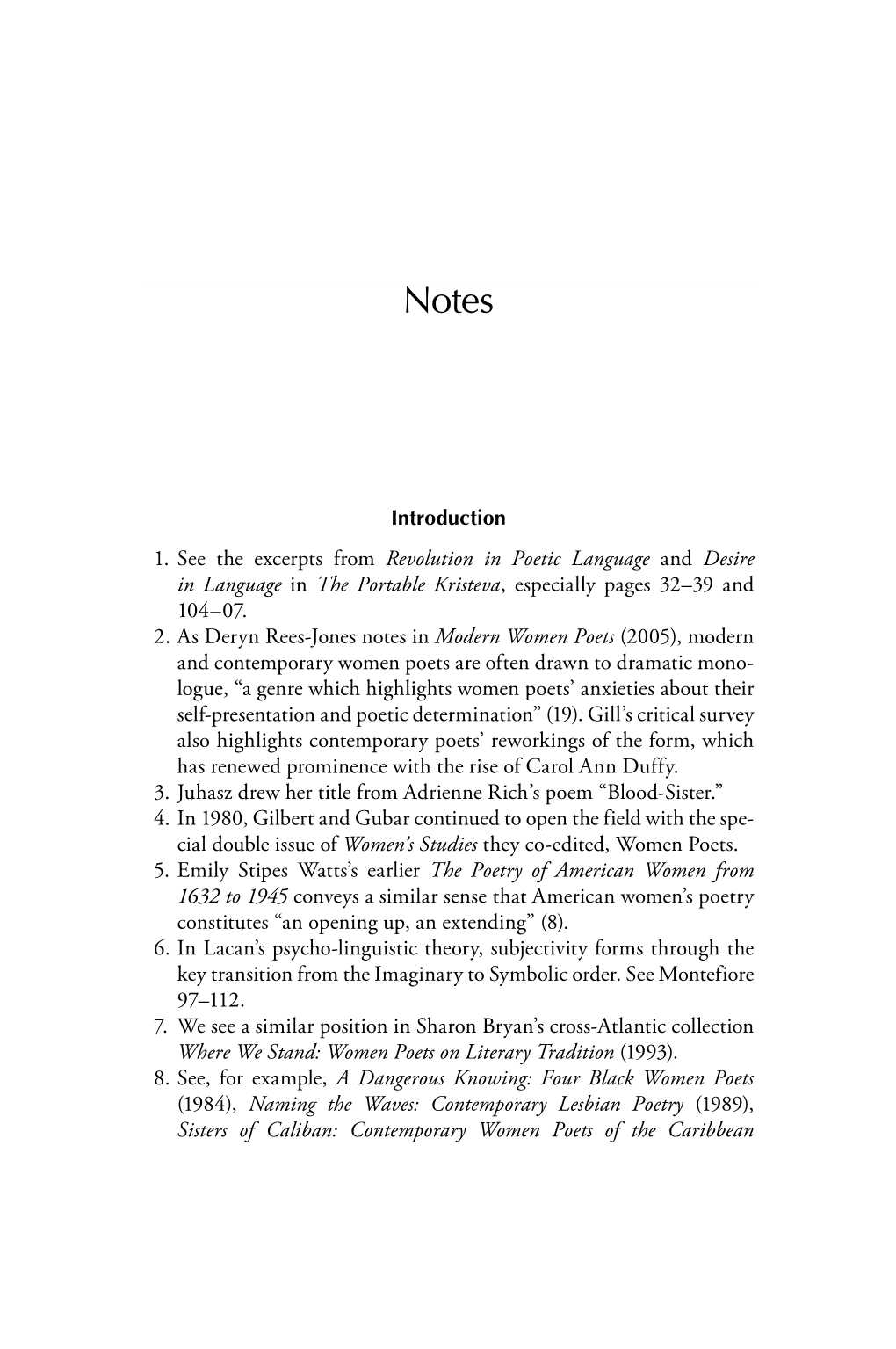 Introduction 1. See the Excerpts from Revolution in Poetic Language and Desire in Language in the Portable Kristeva, Especially Pages 32–39 and 104–07