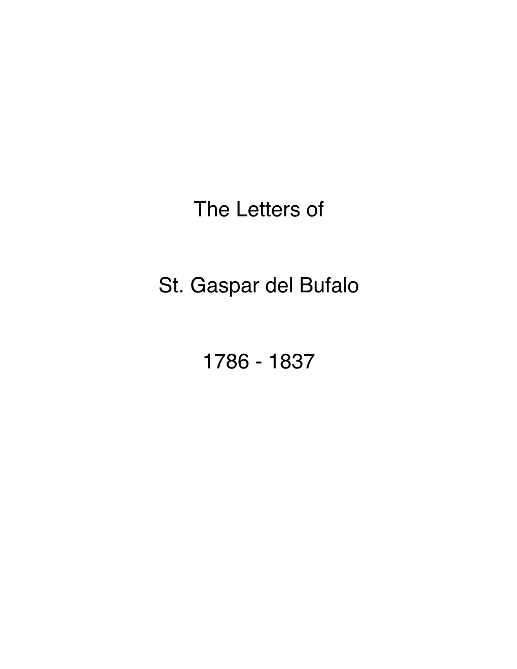 The Letters of St. Gaspar Del Bufalo 1786