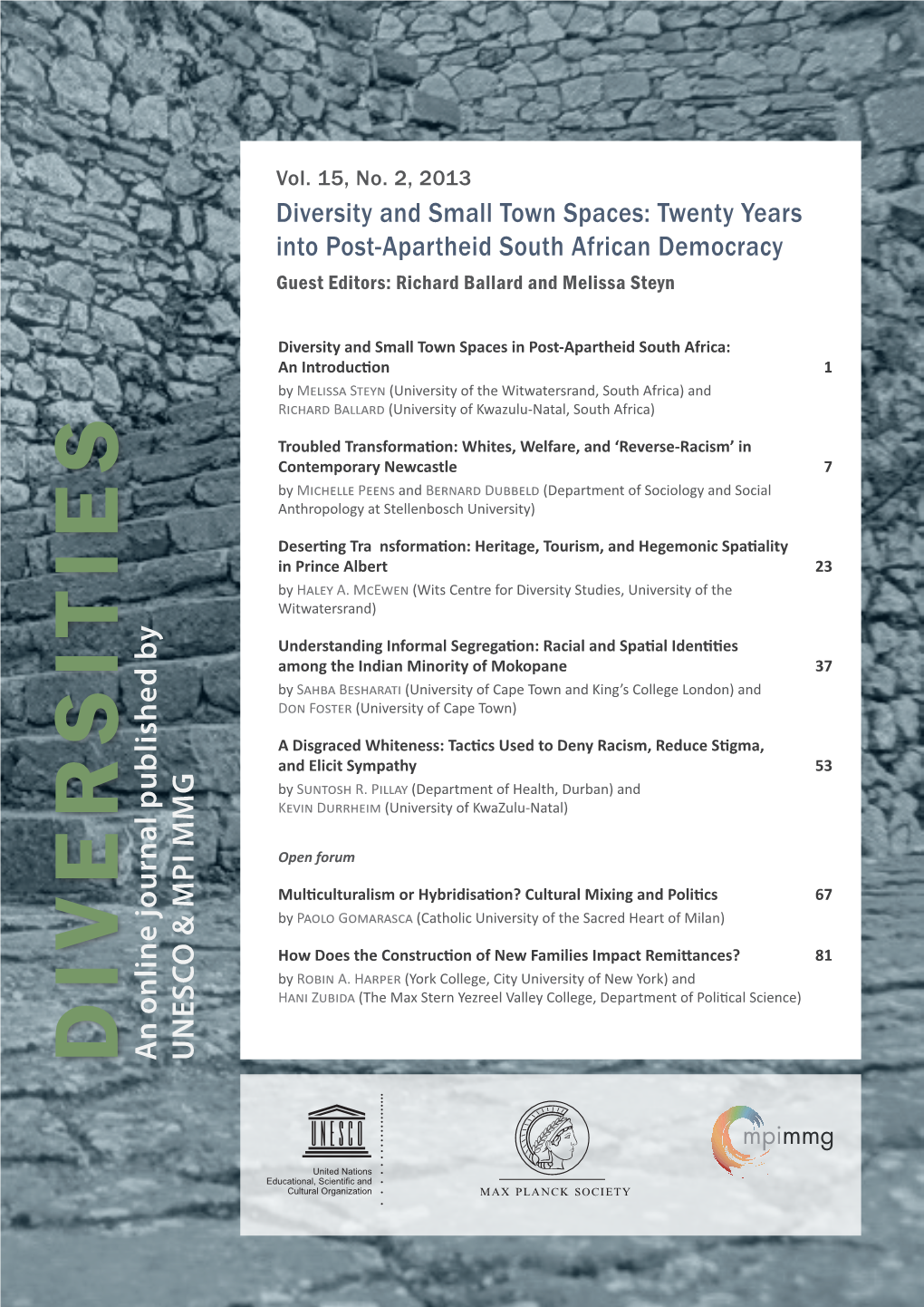 Twenty Years Into Post-Apartheid South African Democracy; Diversities