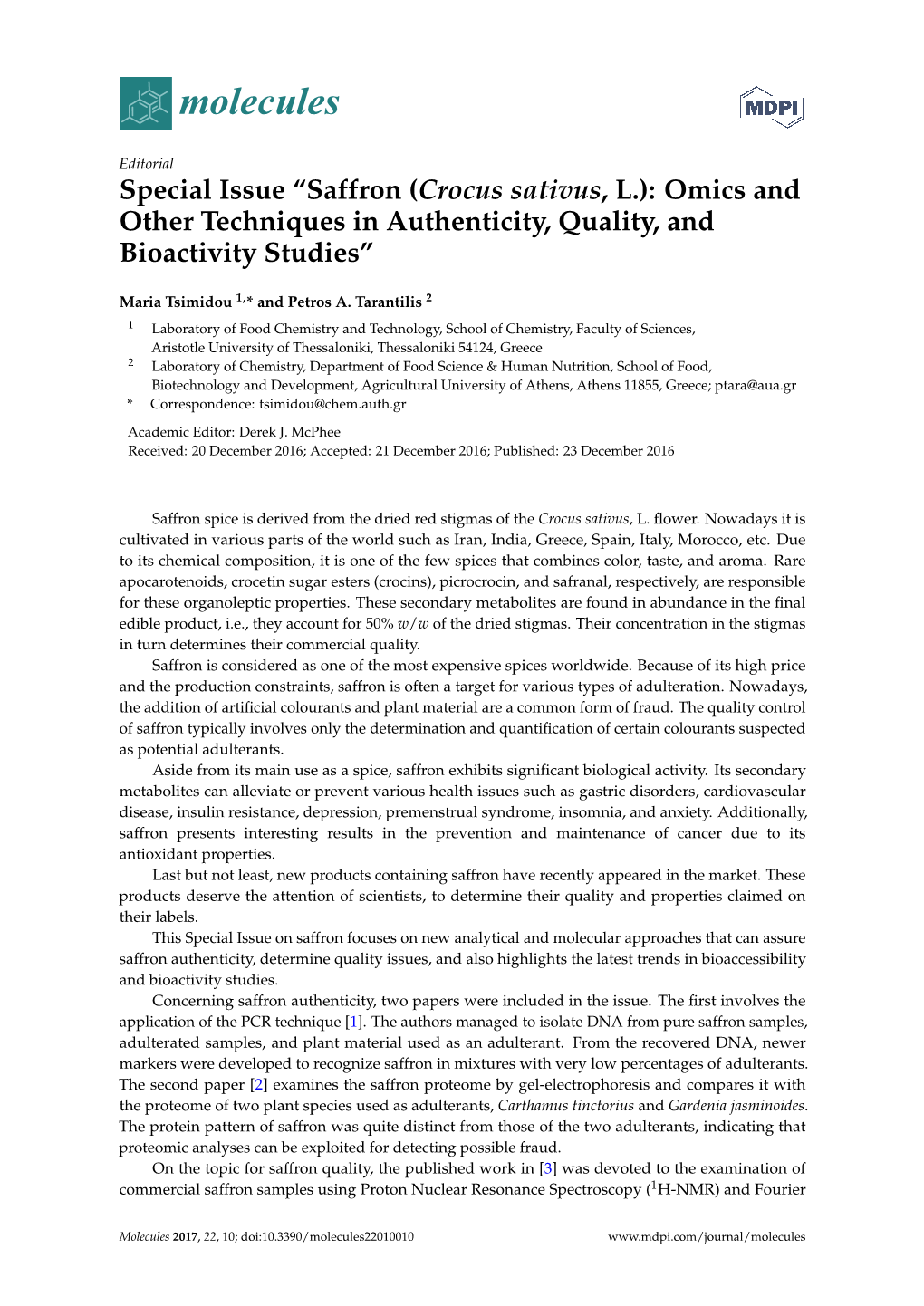 Saffron (Crocus Sativus, L.): Omics and Other Techniques in Authenticity, Quality, and Bioactivity Studies”