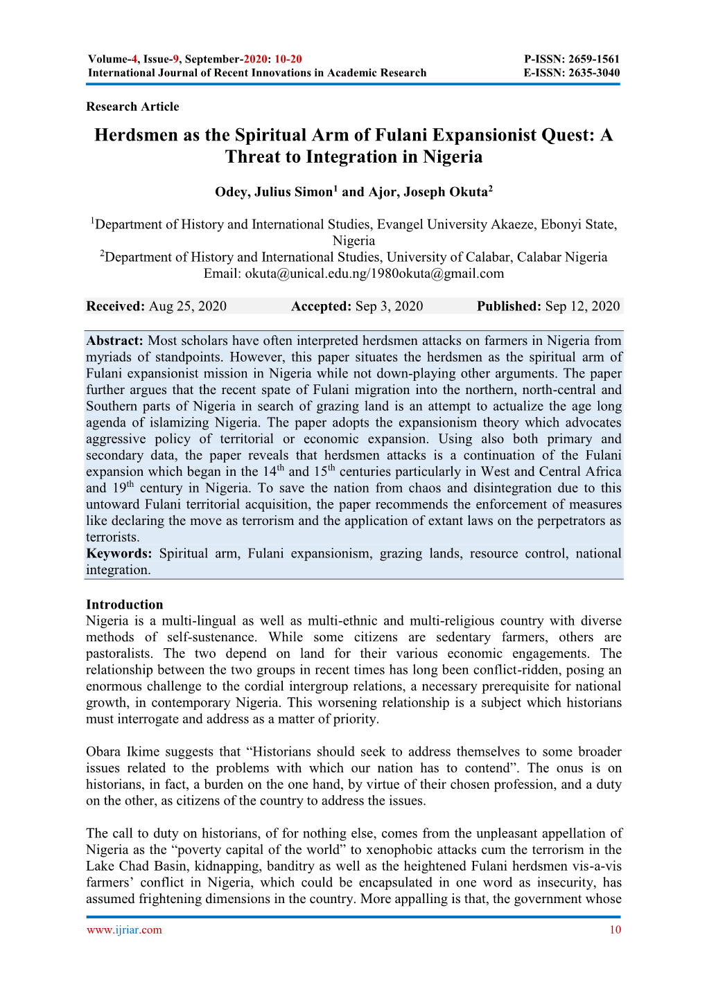 Herdsmen As the Spiritual Arm of Fulani Expansionist Quest: a Threat to Integration in Nigeria