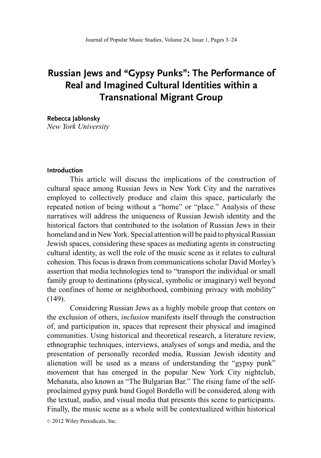 “Gypsy Punks”: the Performance of Real and Imagined Cultural Identities Within a Transnational Migrant Group