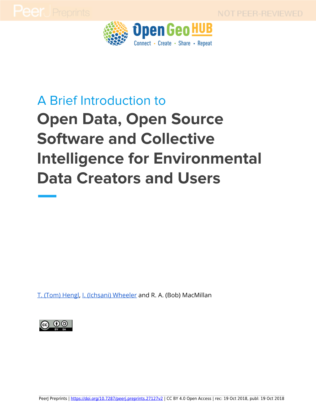 A Brief Introduction to Open Data, Open Source Software and Collective Intelligence for Environmental Data Creators and Users