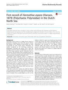 First Record of Harmothoe Aspera (Hansen, 1879) (Polychaeta: Polynoidae) in the Dutch North Sea Martijn Spierings1*, Inês Maia Dias1, Joop W