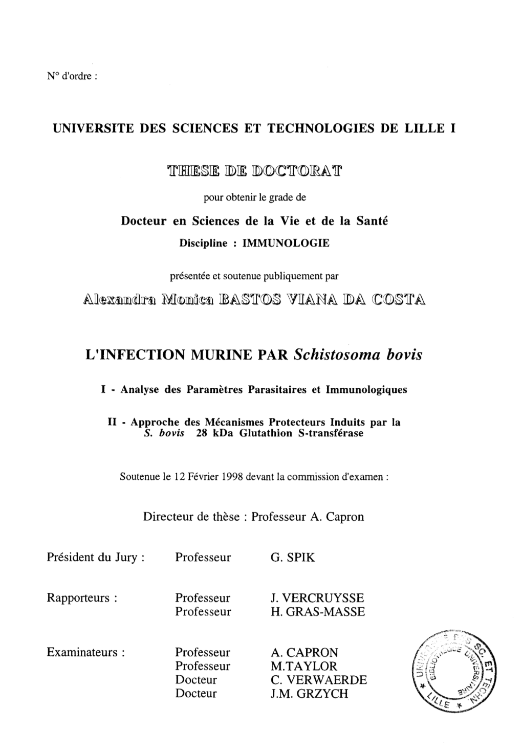 L'infection MURINE PAR Schistosoma Bovis