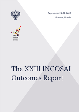 The XXIII INCOSAI Outcomes Report Table of Contents