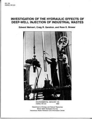 Investigation of the Hydraulic Effects of Deep-Well Injection of Industrial Wastes