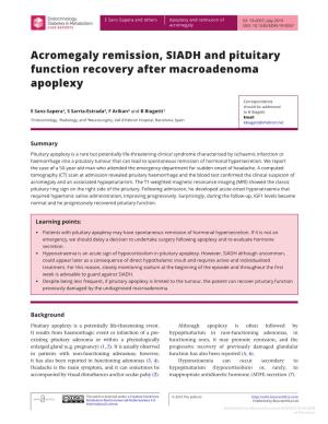 Acromegaly Remission, SIADH and Pituitary Function Recovery After Macroadenoma Apoplexy