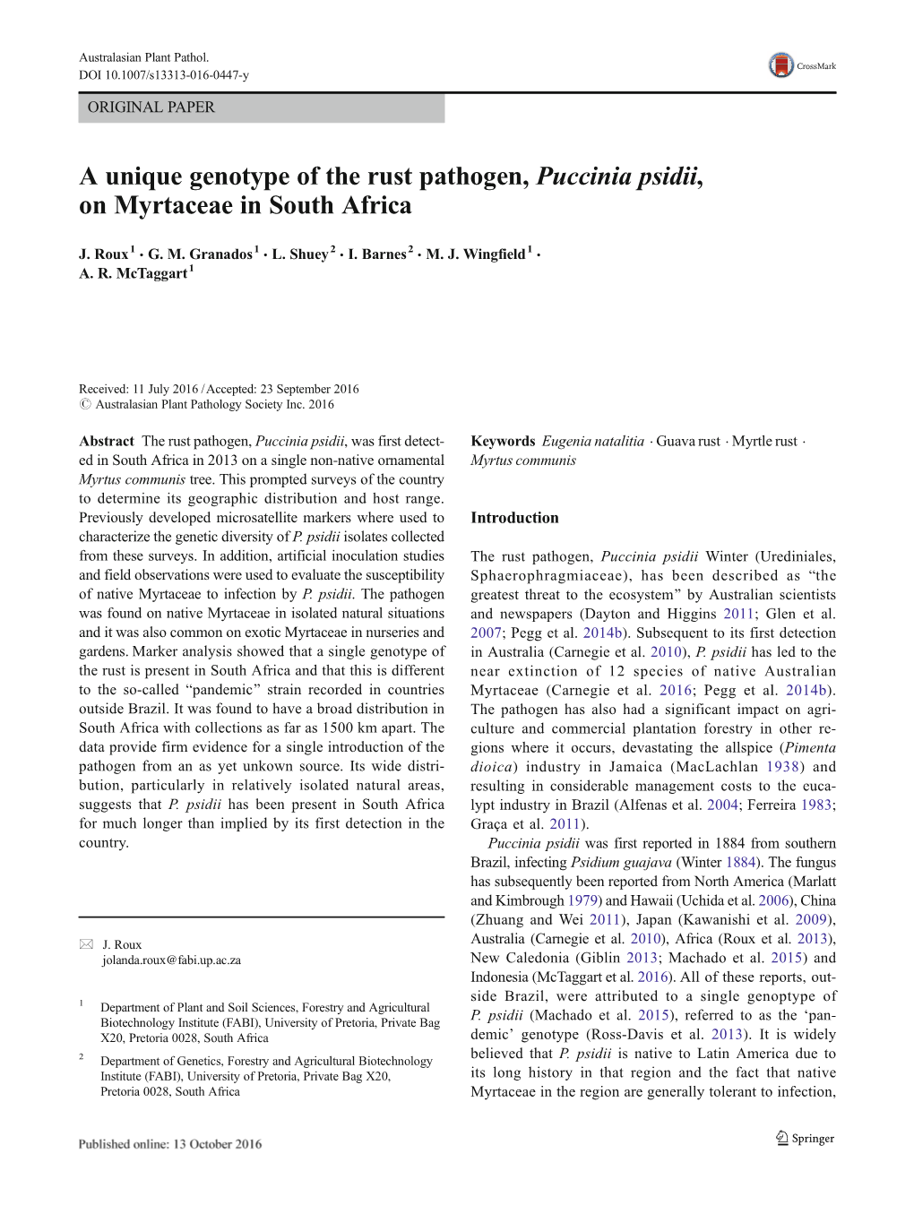 A Unique Genotype of the Rust Pathogen, Puccinia Psidii, on Myrtaceae in South Africa