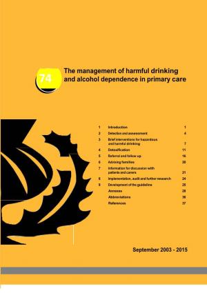 The Management of Harmful Drinking and Alcohol Dependence in Primary Care 74 74