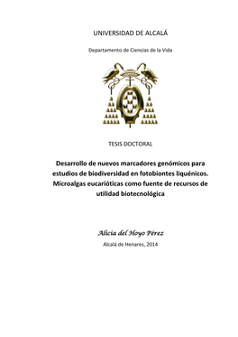 UNIVERSIDAD DE ALCALÁ Desarrollo De Nuevos Marcadores Genómicos Para Estudios De Biodiversidad En Fotobiontes Liquénicos