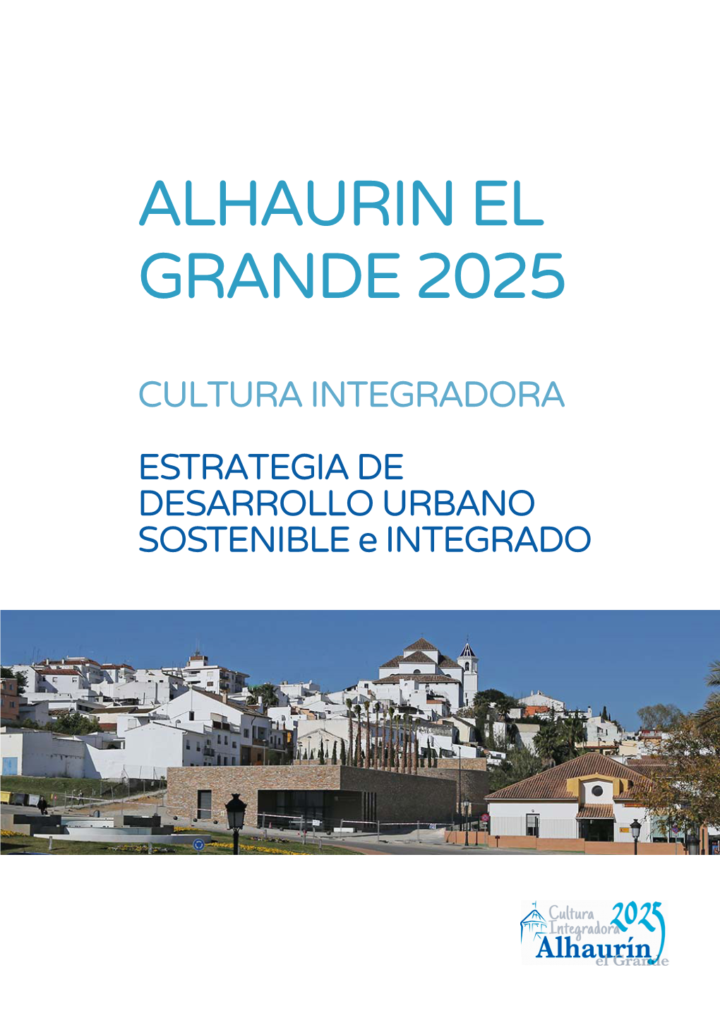 Alhaurin El Grande 2025