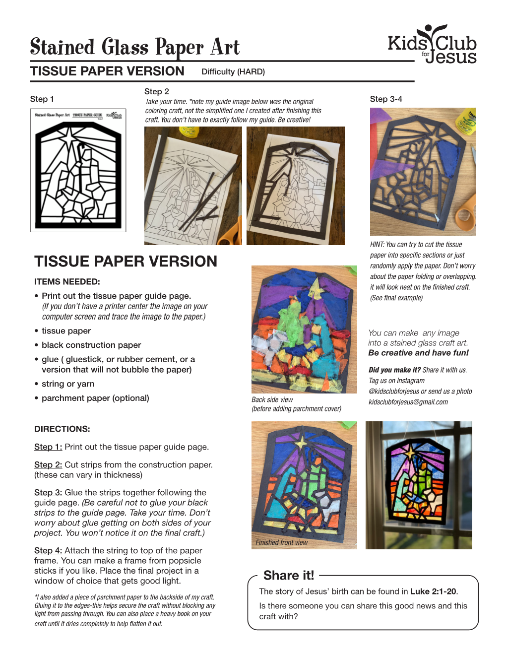 Stained Glass Paper Art TISSUE PAPER VERSION Difficulty (HARD) Step 2 Step 1 Take Your Time