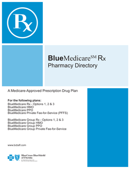 Bluemedicaresm Rx Pharmacy Directory