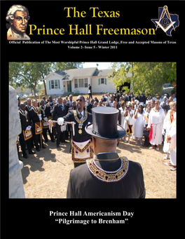 Prince Hall Americanism Day “Pilgrimage to Brenham” Table of Contents Grand Master’S Message………………