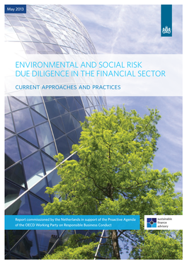 ENVIRONMENTAL and SOCIAL RISK DUE DILIGENCE in the FINANCIAL SECTOR Current Approaches and Practices