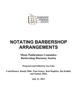 Notating Barbershop Arrangements