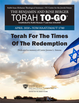 Torah for the Times of the Redemption Dedicated in Memory of Cantor Jerome L