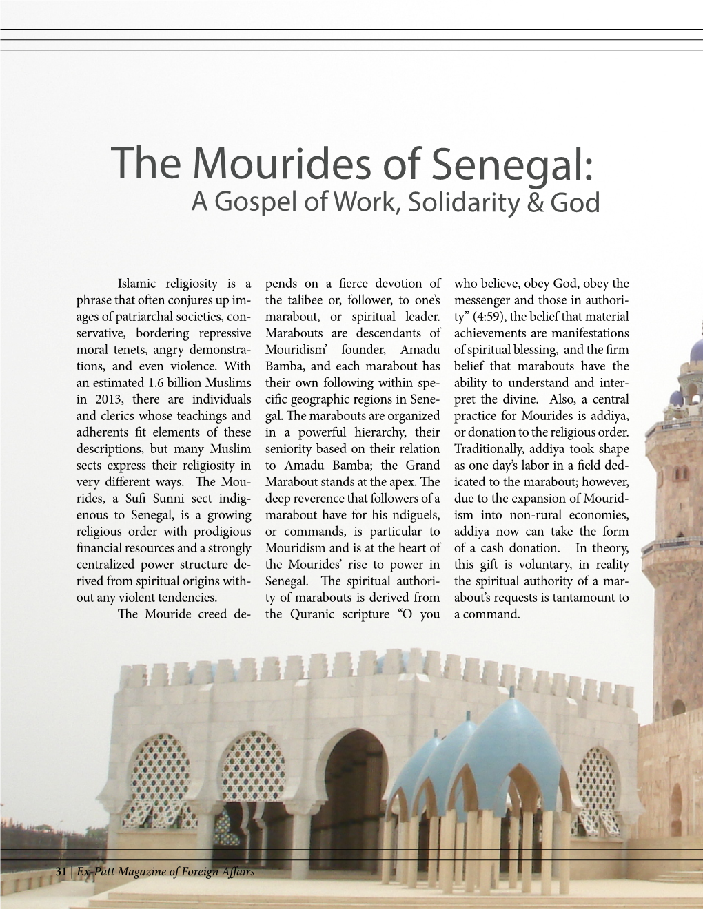 The Mourides of Senegal: Work,A Gospel Solidarity of & God