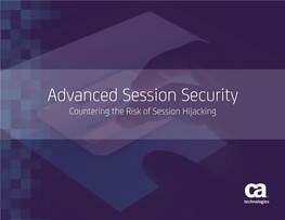 Countering the Risk of Session Hijacking