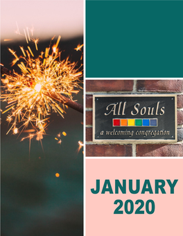 JANUARY 2020 ALL SOULS a Unitarian Universalist Congregation