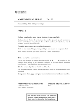 MATHEMATICAL TRIPOS Part IB PAPER 1 Before You Begin Read