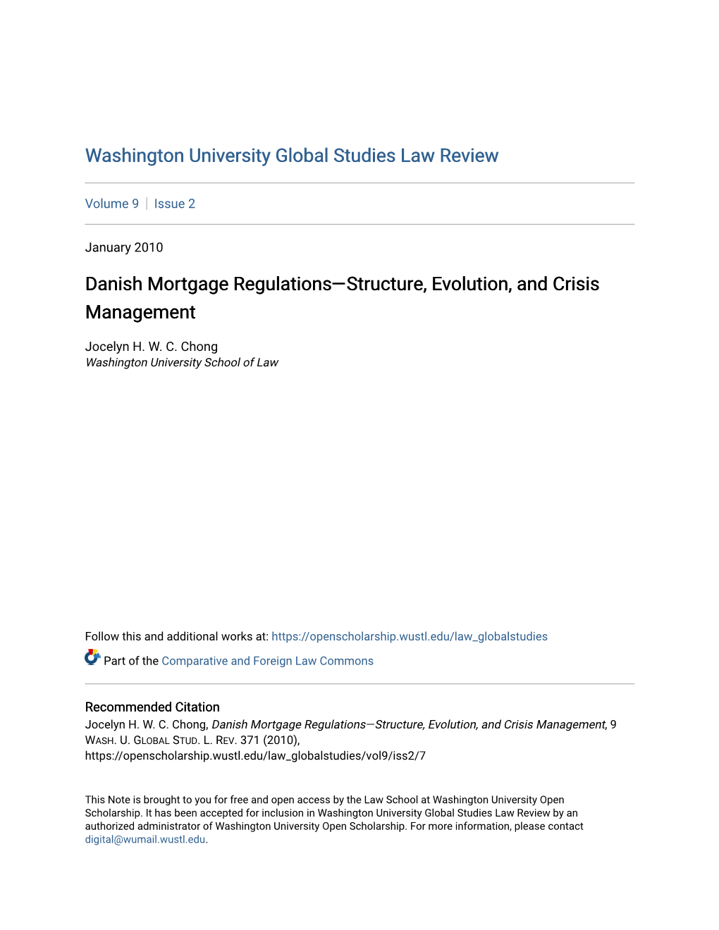 Danish Mortgage Regulations—Structure, Evolution, and Crisis Management