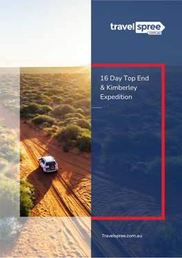 16 Day Top End & Kimberley Expedition