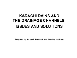 Karachi Rains and the Drainage Channels- Issues and Solutions