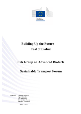 Building up the Future Cost of Biofuel Sub Group on Advanced Biofuels