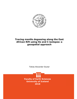 Tracing Mantle Degassing Along the East African Rift Using He and C Isotopes: a Geospatial Approach