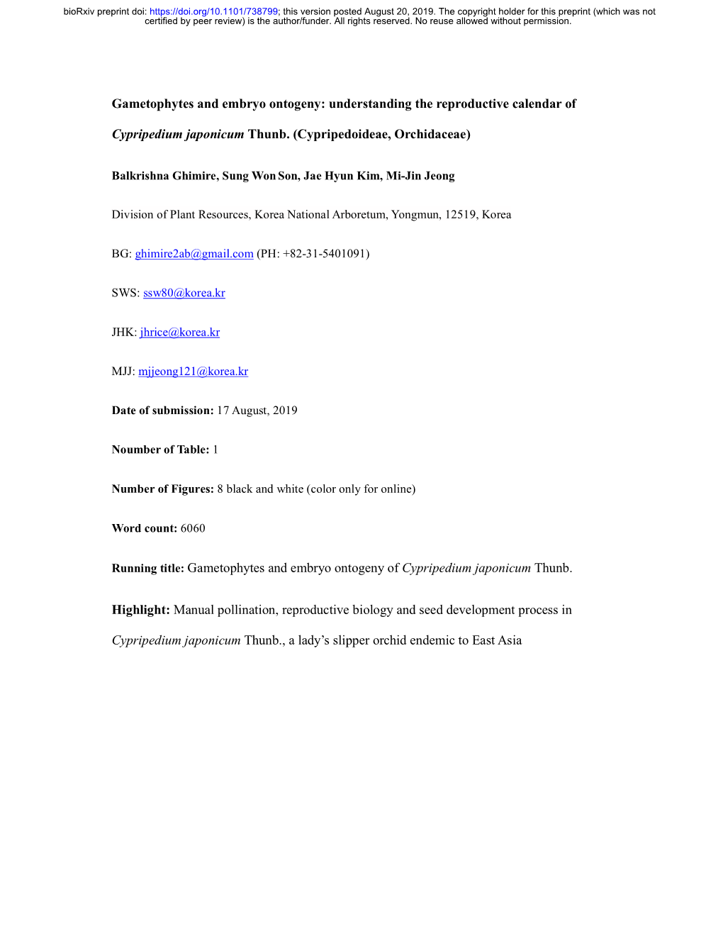 Gametophytes and Embryo Ontogeny: Understanding the Reproductive Calendar Of