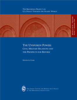 The Unspoken Power: Civil-Military Relations and the Prospects for Reform