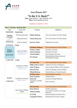 “Is the U.S. Back?” Date: April 28(Tue) – April 29(Wed), 2015 Place: the Grand Hyatt Seoul