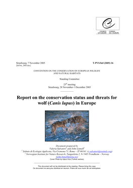Report on the Conservation Status and Threats for Wolf (Canis Lupus) in Europe