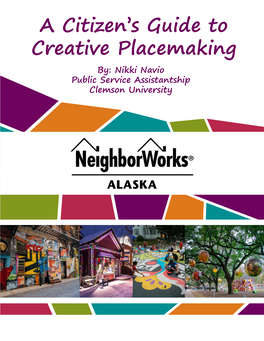 A Citizen's Guide to Creative Placemaking