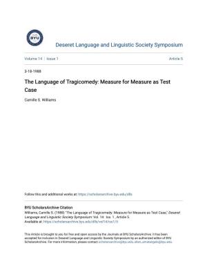 The Language of Tragicomedy: Measure for Measure As Test Case