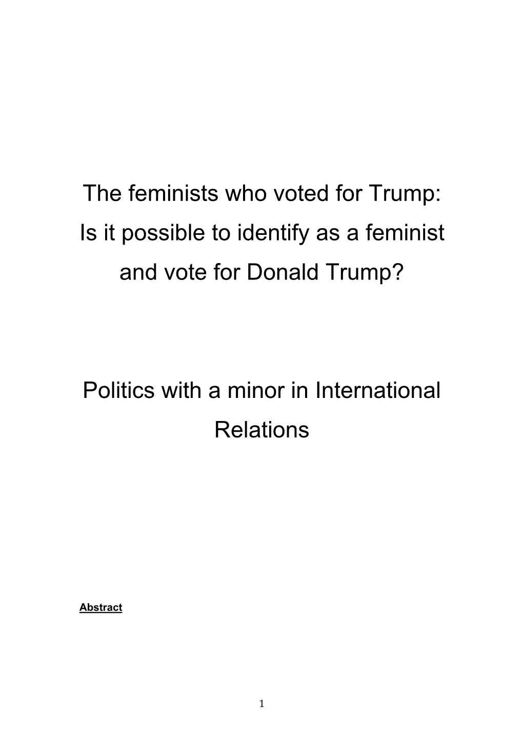 Is It Possible to Identify As a Feminist and Vote for Donald Trump?