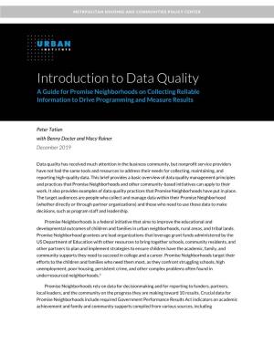 Introduction to Data Quality a Guide for Promise Neighborhoods on Collecting Reliable Information to Drive Programming and Measure Results