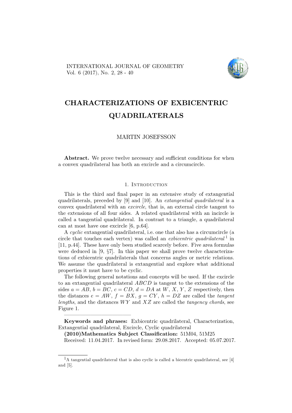 Characterizations of Exbicentric Quadrilaterals