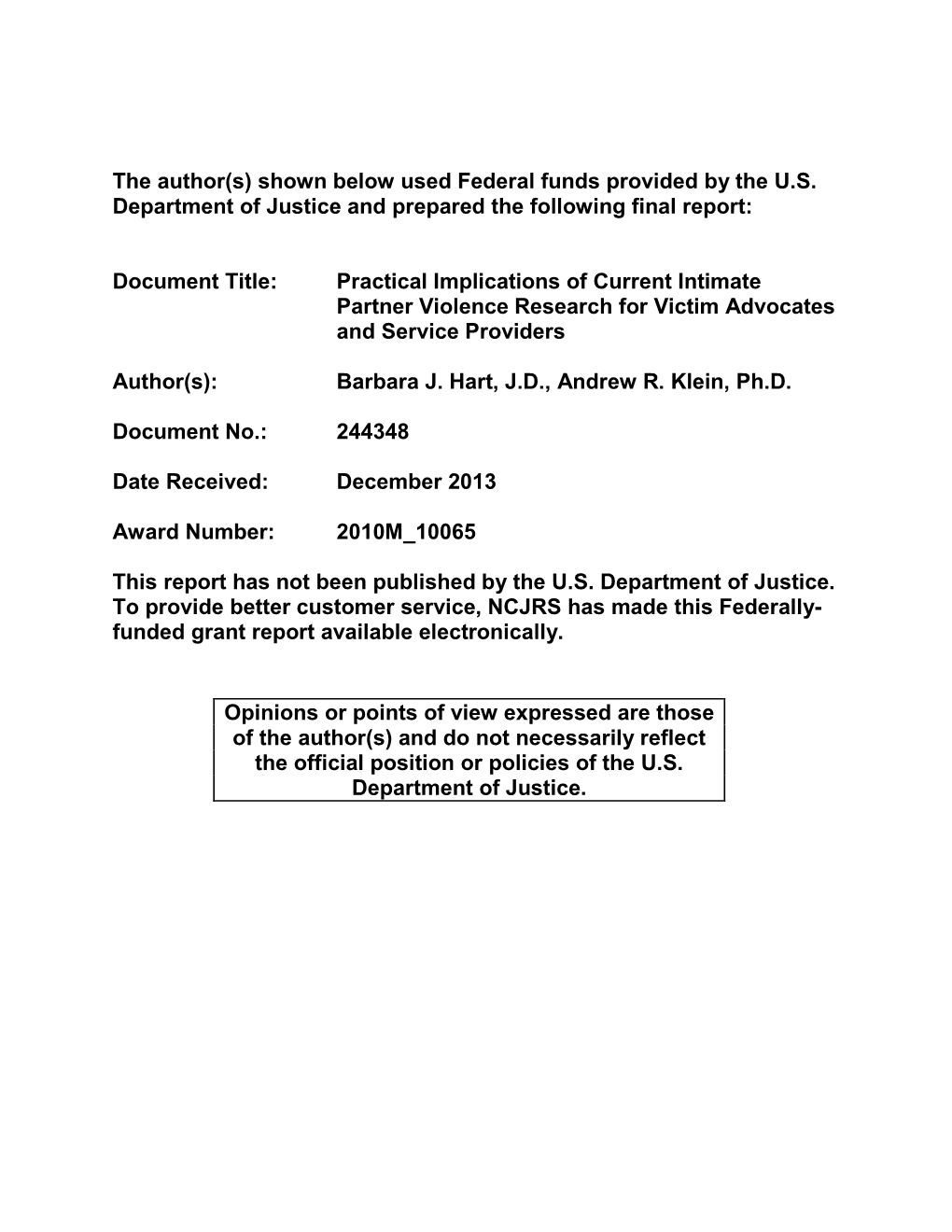 Practical Implications of Current Intimate Partner Violence Research for Victim Advocates and Service Providers