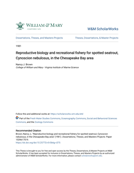 Reproductive Biology and Recreational Fishery for Spotted Seatrout, Cynoscion Nebulosus, in the Chesapeake Bay Area